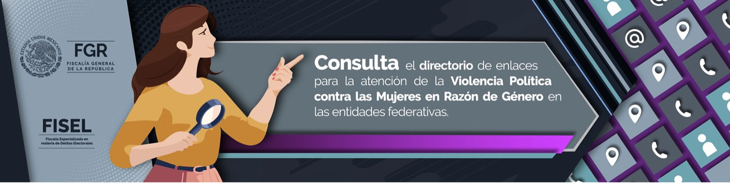 Enlaces para la atención de la Violencia Política contra las Mujeres en Razón de Género en las Entidades Federativas